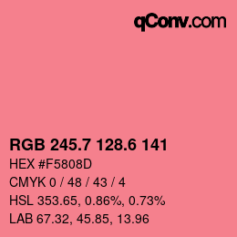 カラーコード: RGB 245.7 128.6 141 | qconv.com