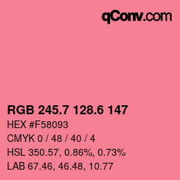 カラーコード: RGB 245.7 128.6 147 | qconv.com