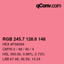 カラーコード: RGB 245.7 128.6 148 | qconv.com