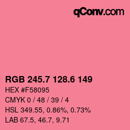 カラーコード: RGB 245.7 128.6 149 | qconv.com
