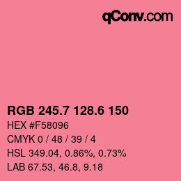 カラーコード: RGB 245.7 128.6 150 | qconv.com