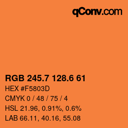 カラーコード: RGB 245.7 128.6 61 | qconv.com