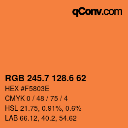 カラーコード: RGB 245.7 128.6 62 | qconv.com