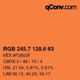 カラーコード: RGB 245.7 128.6 63 | qconv.com