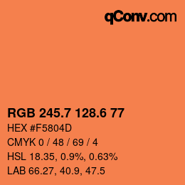 カラーコード: RGB 245.7 128.6 77 | qconv.com