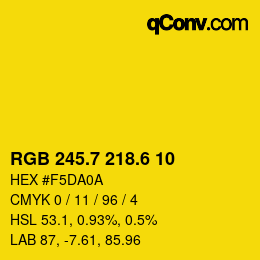 カラーコード: RGB 245.7 218.6 10 | qconv.com