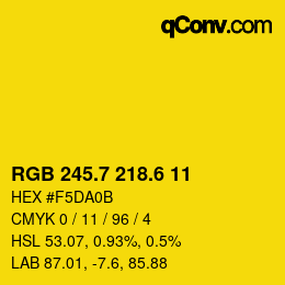 カラーコード: RGB 245.7 218.6 11 | qconv.com