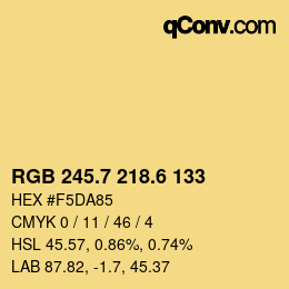カラーコード: RGB 245.7 218.6 133 | qconv.com