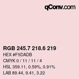 カラーコード: RGB 245.7 218.6 219 | qconv.com