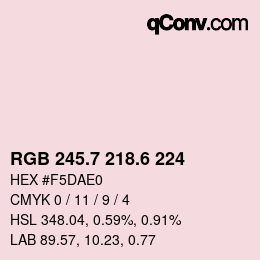 カラーコード: RGB 245.7 218.6 224 | qconv.com