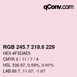 カラーコード: RGB 245.7 218.6 229 | qconv.com