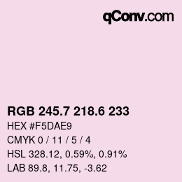 カラーコード: RGB 245.7 218.6 233 | qconv.com