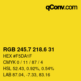 カラーコード: RGB 245.7 218.6 31 | qconv.com