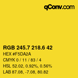 カラーコード: RGB 245.7 218.6 42 | qconv.com