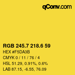 カラーコード: RGB 245.7 218.6 59 | qconv.com
