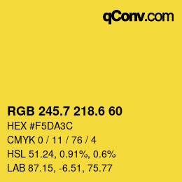 カラーコード: RGB 245.7 218.6 60 | qconv.com