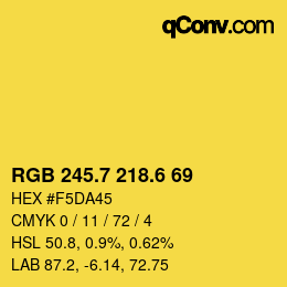 カラーコード: RGB 245.7 218.6 69 | qconv.com