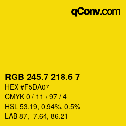 カラーコード: RGB 245.7 218.6 7 | qconv.com
