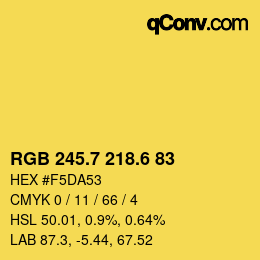 カラーコード: RGB 245.7 218.6 83 | qconv.com
