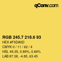 カラーコード: RGB 245.7 218.6 93 | qconv.com