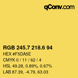 カラーコード: RGB 245.7 218.6 94 | qconv.com
