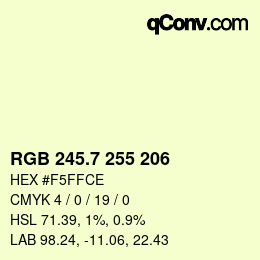カラーコード: RGB 245.7 255 206 | qconv.com