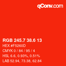 カラーコード: RGB 245.7 38.6 13 | qconv.com