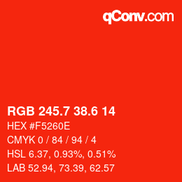 カラーコード: RGB 245.7 38.6 14 | qconv.com