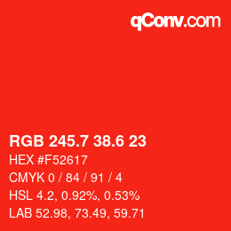 カラーコード: RGB 245.7 38.6 23 | qconv.com