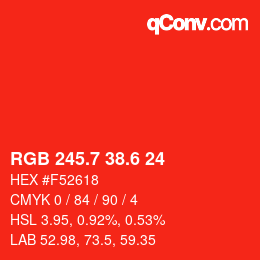 カラーコード: RGB 245.7 38.6 24 | qconv.com