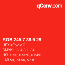カラーコード: RGB 245.7 38.6 28 | qconv.com