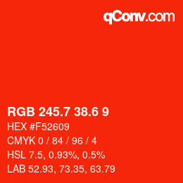 カラーコード: RGB 245.7 38.6 9 | qconv.com