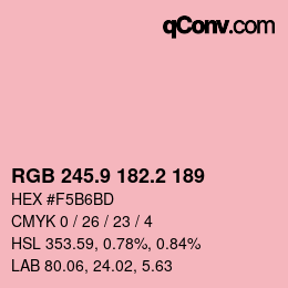 カラーコード: RGB 245.9 182.2 189 | qconv.com