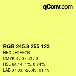 カラーコード: RGB 245.9 255 123 | qconv.com