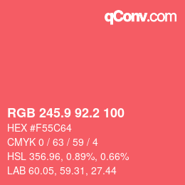 カラーコード: RGB 245.9 92.2 100 | qconv.com