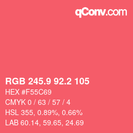 カラーコード: RGB 245.9 92.2 105 | qconv.com