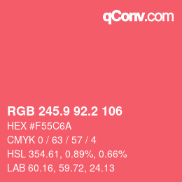 カラーコード: RGB 245.9 92.2 106 | qconv.com