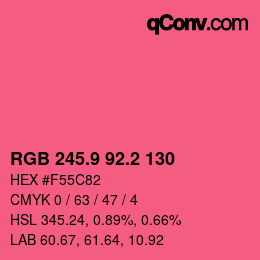カラーコード: RGB 245.9 92.2 130 | qconv.com