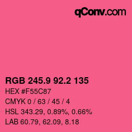 カラーコード: RGB 245.9 92.2 135 | qconv.com