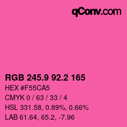 カラーコード: RGB 245.9 92.2 165 | qconv.com