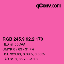 カラーコード: RGB 245.9 92.2 170 | qconv.com