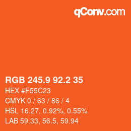 カラーコード: RGB 245.9 92.2 35 | qconv.com
