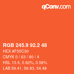 カラーコード: RGB 245.9 92.2 48 | qconv.com