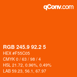 カラーコード: RGB 245.9 92.2 5 | qconv.com