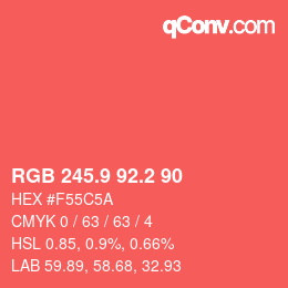 カラーコード: RGB 245.9 92.2 90 | qconv.com
