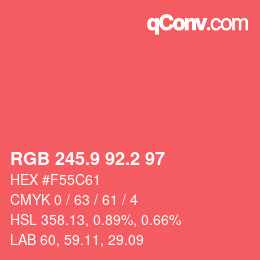 カラーコード: RGB 245.9 92.2 97 | qconv.com