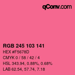 Color code: RGB 245 103 141 | qconv.com