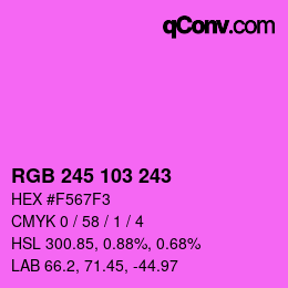 Color code: RGB 245 103 243 | qconv.com