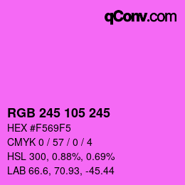 カラーコード: RGB 245 105 245 | qconv.com