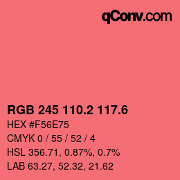 カラーコード: RGB 245 110.2 117.6 | qconv.com